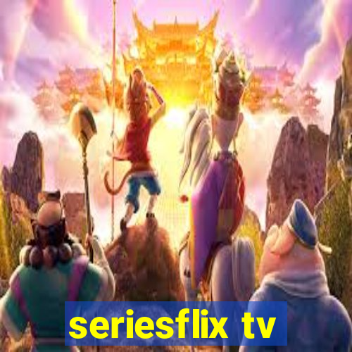 seriesflix tv